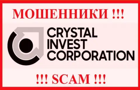 Crystal Invest Corporation - SCAM !!! МОШЕННИК !