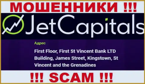 Jet Capitals - это МОШЕННИКИ, скрылись в офшорной зоне по адресу - First Floor, First St Vincent Bank LTD Building, James Street, Kingstown, St Vincent and the Grenadines