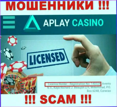 Не связывайтесь с APlay Casino, зная их лицензию, показанную на веб-сайте, Вы не сумеете спасти свои вложенные средства