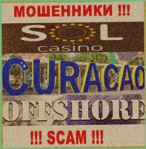 Будьте крайне осторожны мошенники Sol Casino расположились в оффшорной зоне на территории - Кюрасао