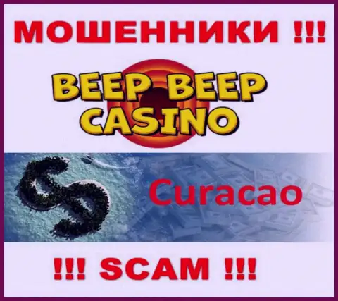 Не доверяйте аферистам Beep Beep Casino, так как они разместились в оффшоре: Кюрасао