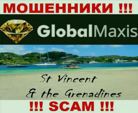 Контора GlobalMaxis Com - это мошенники, обосновались на территории Сент-Винсент и Гренадины, а это офшорная зона