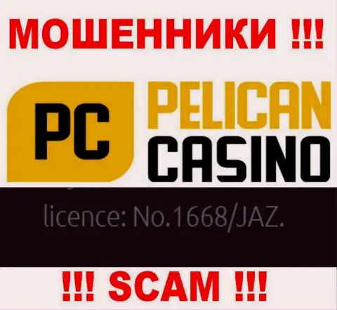 Хоть Пеликан Казино и разместили свою лицензию на интернет-ресурсе, они в любом случае МОШЕННИКИ !!!