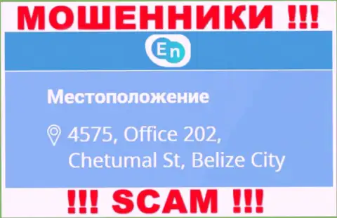 Юридический адрес мошенников EN N в оффшоре - 4575, Office 202, Chetumal St, Belize City, представленная информация приведена на их официальном онлайн-сервисе
