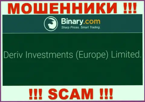 Дерив Инвестментс (Европа) Лтд это компания, являющаяся юр. лицом Binary