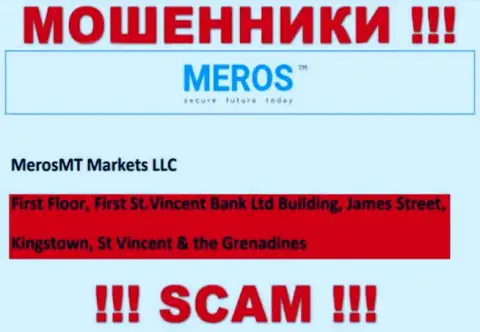 МеросТМ - это internet-махинаторы !!! Осели в оффшоре по адресу Ферст Флор, Ферст Сент-Винсент Банк Лтд Билдинг, Джеймс Стрит, Кингстаун, Сент-Винсент и Гренадины и крадут деньги людей