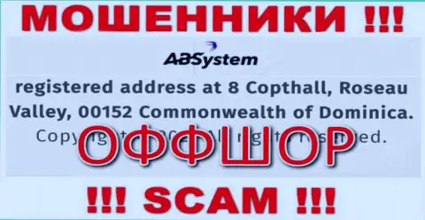 На сервисе AB System предоставлен официальный адрес компании - 8 Copthall, Roseau Valley, 00152, Commonwealth of Dominika, это офшорная зона, будьте очень бдительны !!!