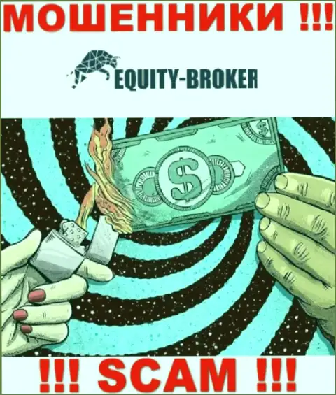 Помните, что совместная работа с дилинговым центром Equity-Broker Cc очень опасная, обворуют и опомниться не успеете