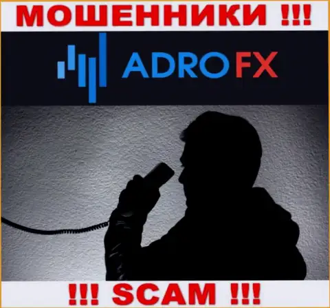 Вы рискуете стать очередной жертвой internet мошенников из конторы Adro Markets Ltd - не берите трубку