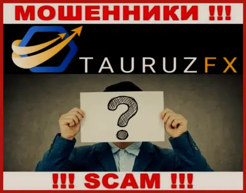 Не сотрудничайте с internet мошенниками ТаурузФХ Ком - нет информации о их прямых руководителях
