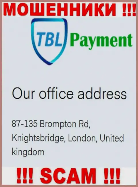 Информация о официальном адресе регистрации ТБЛПеймент, что приведена у них на веб-ресурсе - неправдивая