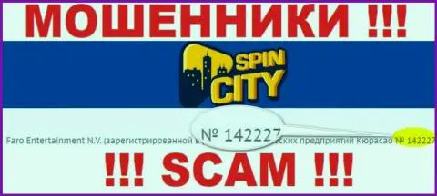 Spin City не скрыли рег. номер: 142227, да и зачем, обманывать клиентов номер регистрации вовсе не мешает