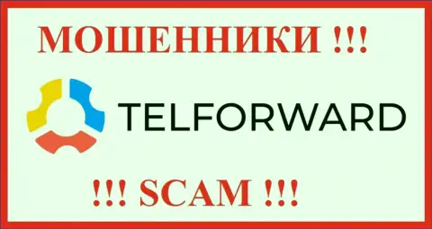 TelForward - это SCAM ! ЕЩЕ ОДИН ВОРЮГА !!!