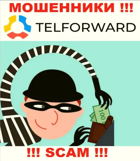 Хотите получить заработок, работая с организацией TelForward ??? Указанные интернет-разводилы не дадут