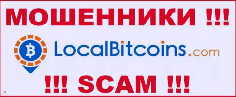 LocalBitcoins Net - это СКАМ !!! МОШЕННИК !!!
