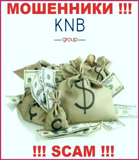 Совместная работа с дилинговой компанией KNB Group Limited принесет только лишь растраты, дополнительных комиссионных сборов не платите