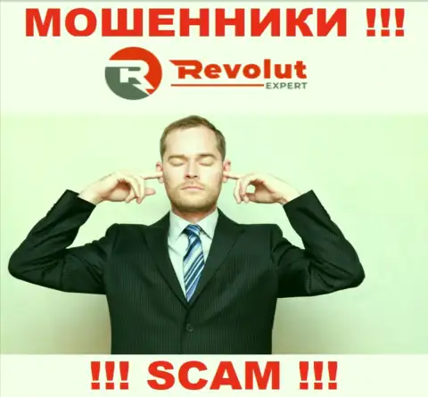 У RevolutExpert нет регулятора, а значит они настоящие internet ворюги !!! Будьте весьма внимательны !