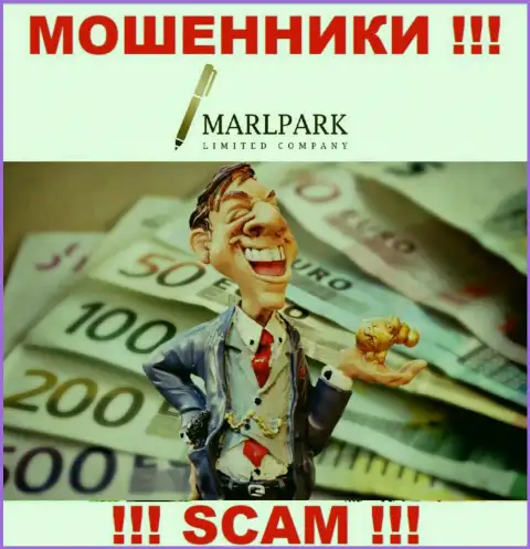Не мечтайте, что с конторой MARLPARK LIMITED реально приумножить вложенные деньги - Вас сливают !!!